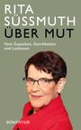 Rita Süssmuth: Über Mut, Buch