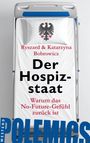 Auf einem Krankenhausbett befinden sich Texte: "Ryszard & Katarzyna Bobrowicz", "Der Hospizstaat", "Warum das No-Future-Gefühl zurück ist". Ein Adler ist auf dem Kissen abgebildet. Links steht "WESTEND POLEMICS".