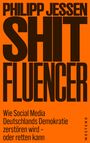 Philipp Jessen: Shitfluencer, Buch