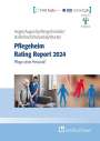 Dörte Heger: Pflegeheim Rating Report 2024, Buch