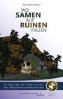 Titel: "Wo Samen auf Ruinen fallen". Illustration: Totenschädel mit Helm, Pflanzen wachsen, lila Blume, Logo "Poetry Slam".