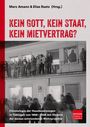 Titel: "Kein Gott, kein Staat, kein Mietvertrag?" darunter ein Schwarz-Weiß-Foto von Menschen auf einem Balkon.