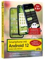 Christian Immler: Smartphone mit Android 12 - Sonderausgabe inkl. WinOptimizer 19, Buch