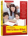 Wolfram Gieseke: Die ultimative FRITZ! Box Bibel - Das Praxisbuch, Buch