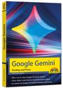"Google Gemini" Buchcover: Bunte geometrische Form auf blauem Hintergrund, gelber Textkasten, Verlag "Markt+Technik Logo".