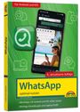 Für Android und iOS; 8., aktualisierte Auflage; WhatsApp optimal nutzen; Frau am Strand mit Smartphone.