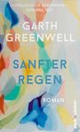 Garth Greenwell: Sanfter Regen, Buch