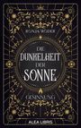 "RONJA RÖDER, DIE DUNKELHEIT DER SONNE, GESINNUNG, ALEA LIBRIS" in weißer Schrift auf schwarzem Hintergrund, umrahmt von goldenen Verzierungen.