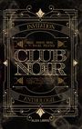 Club Noir, Buch