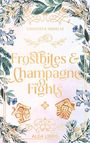 Samantha R. Skrollan: Frostbites & Champagne Fights, Buch