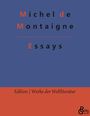 Michel De Montaigne: Essays, Buch