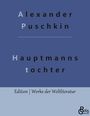 Alexander S. Puschkin: Die Hauptmannstochter, Buch