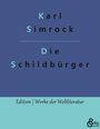 Karl Simrock: Die Schildbürger, Buch