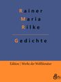 Rainer Maria Rilke: Gedichte, Buch