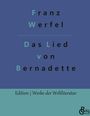 Franz Werfel: Das Lied von Bernadette, Buch