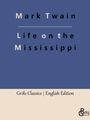 Mark Twain: Life on the Mississippi, Buch