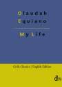 Olaudah Equiano: My Life, Buch