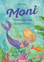 Juna Finn: Moni Meermädchen. Du schaffst das!, Buch