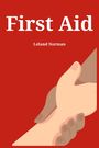 Leland Norman: First Aid, Buch