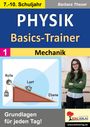 Barbara Theuer: Physik-Basics-Trainer / Band 1: Mechanik, Buch