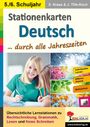Stefanie Kraus: Stationenkarten Deutsch ... durch alle Jahreszeiten / Klasse 5-6, Buch