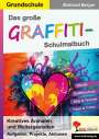 Eckhard Berger: Das große Graffiti-Schulmalbuch / Grundschule, Buch