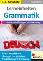 Doris Höller: Lerneinheiten Grammatik / Band 3: Gemischte Übungen zur Vertiefung, Buch