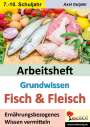 Axel Gutjahr: Arbeitsheft Grundwissen Fisch & Fleisch, Buch