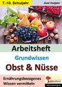 Axel Gutjahr: Arbeitsheft Grundwissen Obst & Nüsse, Buch