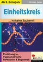 Christian Neuse: Einheitskreis ... ist keine Zauberei!, Buch