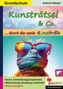 Eckhard Berger: Kunsträtsel und Co. ... durch die coole Kunstbrille, Buch