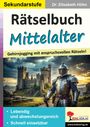 Elisabeth Höhn: Rätselbuch Mittelalter, Buch