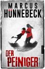 Marcus Hünnebeck: Der Peiniger, Buch