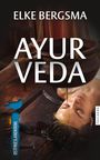 Elke Bergsma: Ayurveda - Ostfrieslandkrimi, Buch