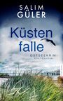 Salim Güler: Küstenfalle, Buch