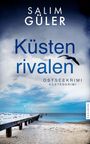 Salim Güler: Küstenrivalen, Buch