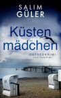 „Küstenmädchen“ von Salim Güler. Ostseekrimi. Ein Strand mit zwei Strandkörben, ein Pier, fliegende Möwe.