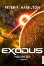 "EXODUS Helium Sea 1 - Verfall" von Peter F. Hamilton. Ein Planet nahe einer Sonne. Verlag: Pahlberg.