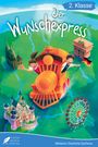 : Lesebuch 2. Klasse - Der Wunschexpress, Buch