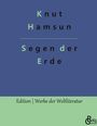 Knut Hamsun: Segen der Erde, Buch