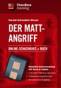 Harald Schneider-Zinner: Der Mattangriff, Buch