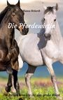 Bianca Birkorth: Die Pferdewirtin, Buch