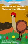 Günter Rüffer: Das Emu Su und der Traum vom Fliegen, Buch
