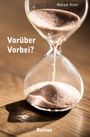 Maryse Krier: Vorüber - Vorbei?, Buch