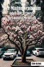 Adelheid Kreis-Lehr: Der Magnolienbaum oder die Irrwege der Laura Medison, Buch