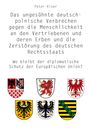 Peter Kloer: Das ungesühnte deutsch-polnische Verbrechen gegen die Menschlichkeit an den Vertriebenen und deren Erben und die Zerstörung des deutschen Rechtsstaats, Buch