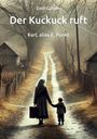 Emil Gätjens: Der Kuckuck ruft, Buch