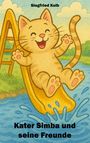 Siegfried Kolb: Kater Simba und seine Freunde, Buch