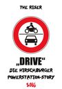 The Riser: Die Hirschburger Powerstation Story 1986 DRIVE, Buch