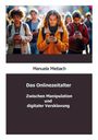 Manuela Miebach: Das Onlinezeitalter, Buch